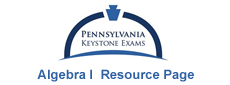 Keystone Exams: Algebra I  Resource Page